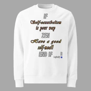 Unisex Organic Sweatshirt Logically Zen White